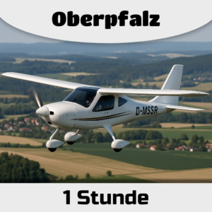 Rundflug Oberpfalz – 1 Stunde Flugerlebnis mit Ultraleichtflugzeug